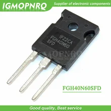 10 шт. FGH40N60SFD FGH40N60 40N60 IGBT TO247 600 в 40A гарантия качества