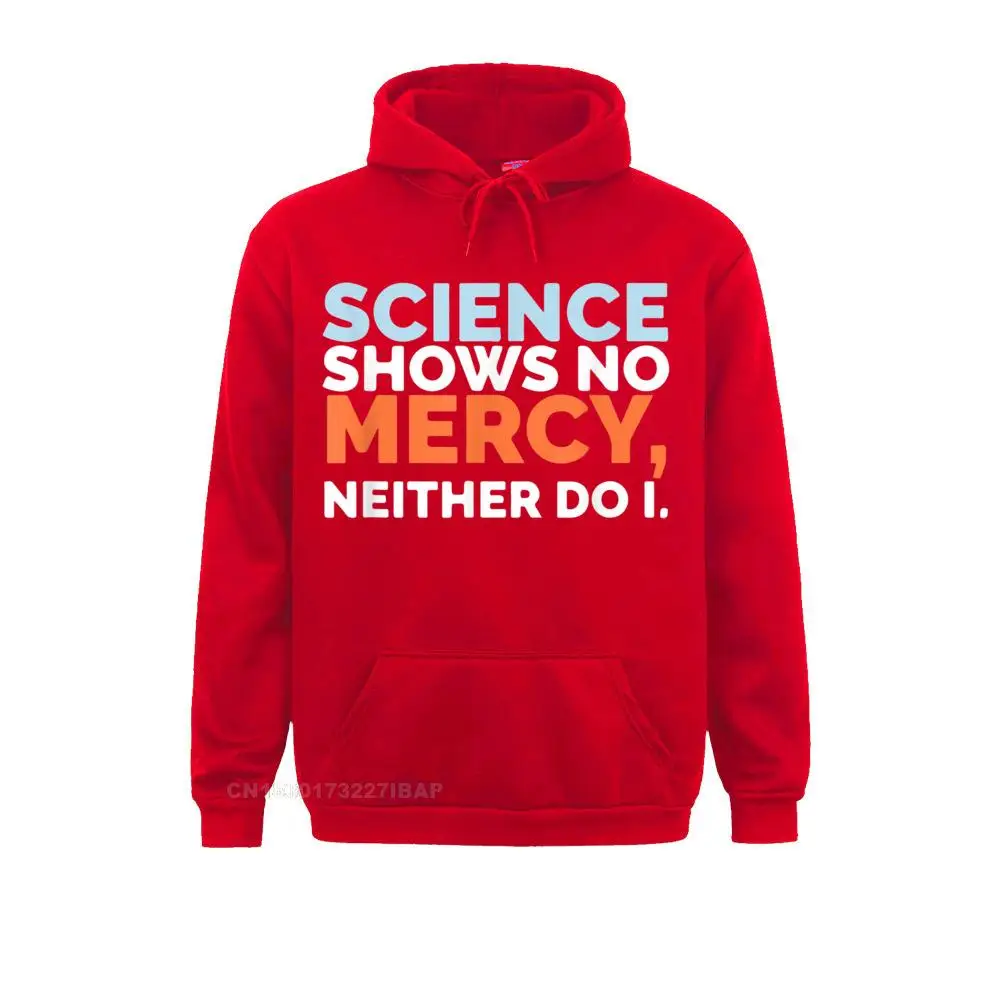 thumbnail image 1 of La ciencia no muestra piedad, yo tampoco, sudaderas divertidas de ciencia, sudaderas de manga larga al por mayor, ropa de fiesta para hombres, otoño, 1 of 5