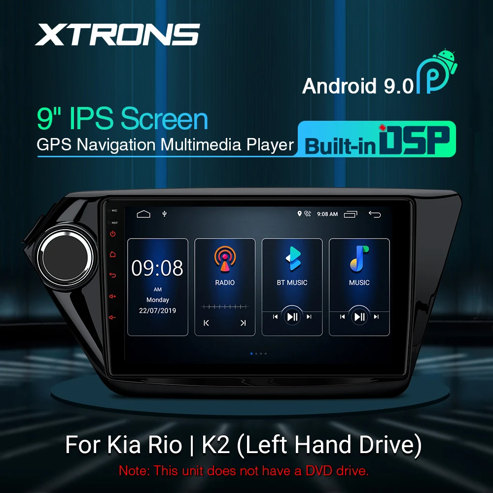 Excellent XTRONS 9"Android 9.0 IPS Screen Navigation Multimedia Player Built-in DSP Custom Fit for Kia Rio K2 (Left Hand Drive) RCA NO DVD 0 Excellent XTRONS 9"Android 9.0 IPS Screen Navigation Multimedia Player Built-in DSP Custom Fit for Kia Rio K2 (Left Hand Drive) RCA NO DVD 0