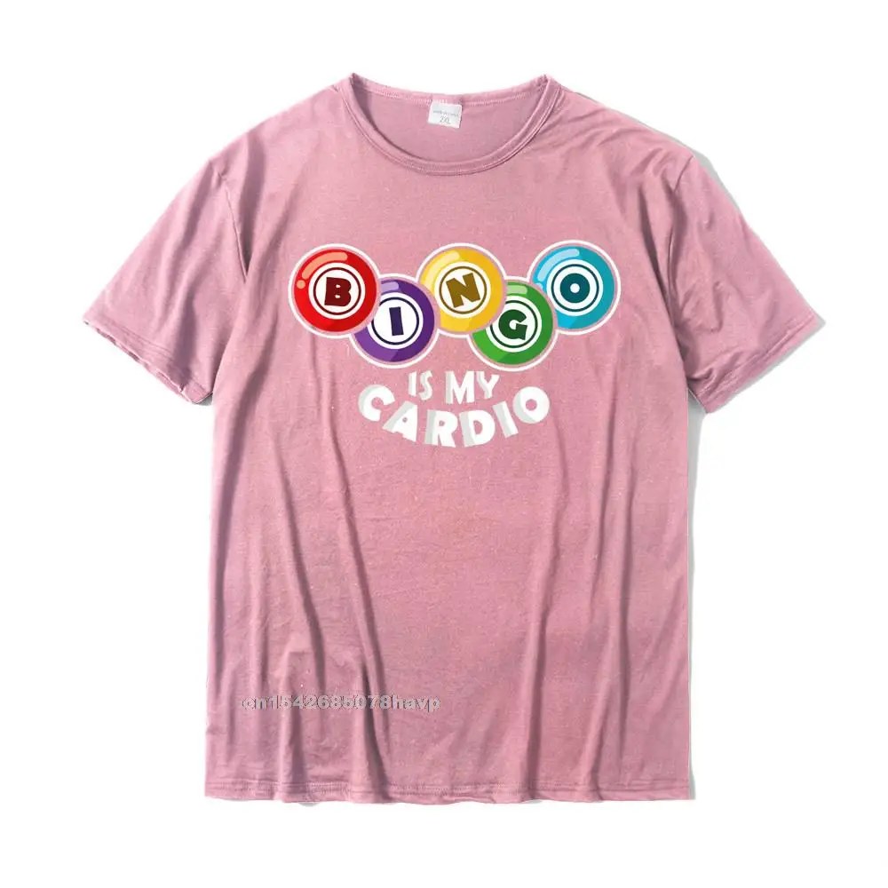 Normal Printed T-shirts for Men Cotton Summer/Autumn Tees Casual Tops Shirt Short Sleeve Coupons O-Neck Drop Shipping Lucky Bingo Game Players Quote - Cardio Exercise Joke Gift T-Shirt__21036. pink