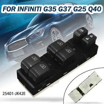 

Electric Master Control Power Door Window Switch Button #25401-JK42E For Infiniti G35 2007-2008 G37 09-13 G25 2011-2012 Q40 2015