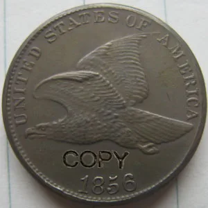 

USA 1856 FLYING EAGLE COPY COINS