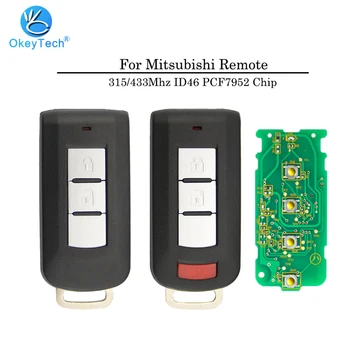 

OkeyTech for Mitsubishi Outlander Smart Remote Key 315/433Mhz ID46 PCF7952 Chip with Emergency Blank Blade 2 2+1 3 3+1 Button