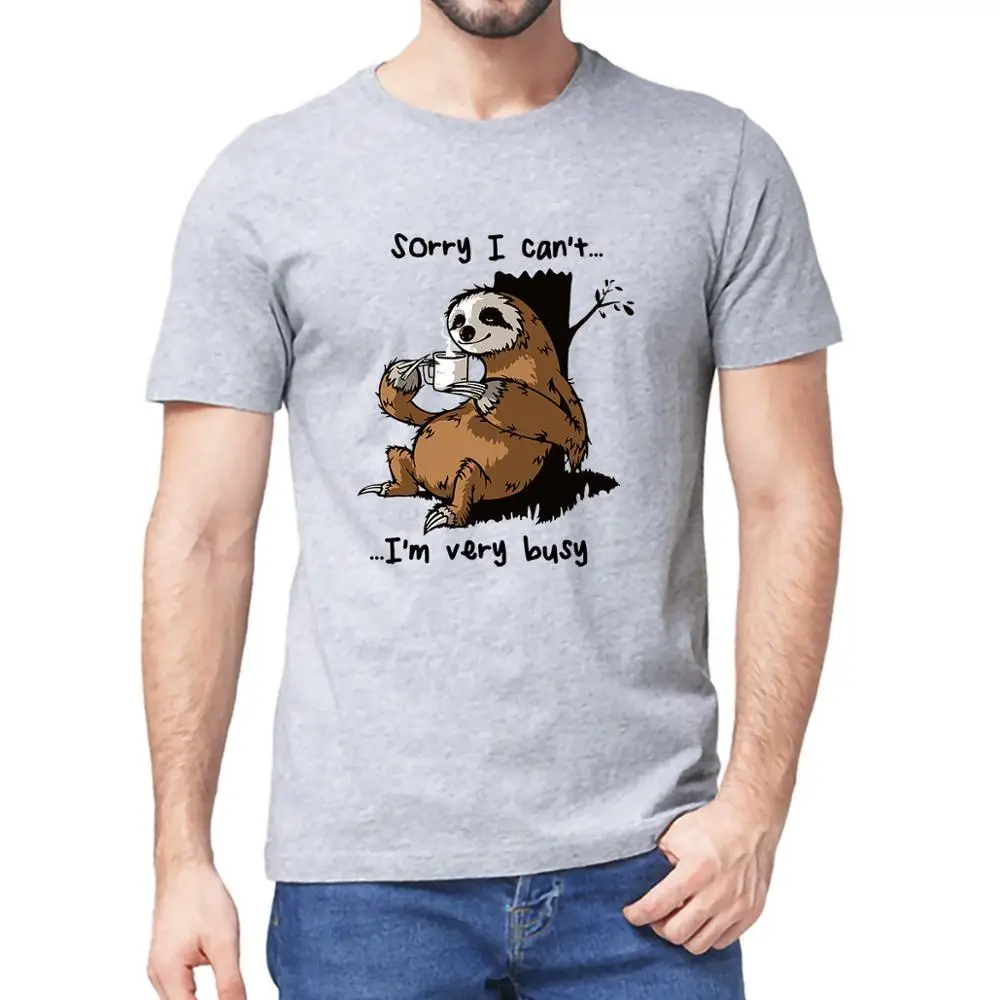 

Unisex 100% Cotton Sloth Drinking Coffee Sorry I Can't I'm Very Busy Men's Short Sleeve T-Shirt Fashion Women Soft Tops Tee Gift