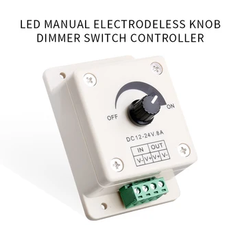 

led dimmer switch monochrome light dimmer PMW manual knob stepless dimmer DC12V24V 8A led strip LED dimmer manual knob
