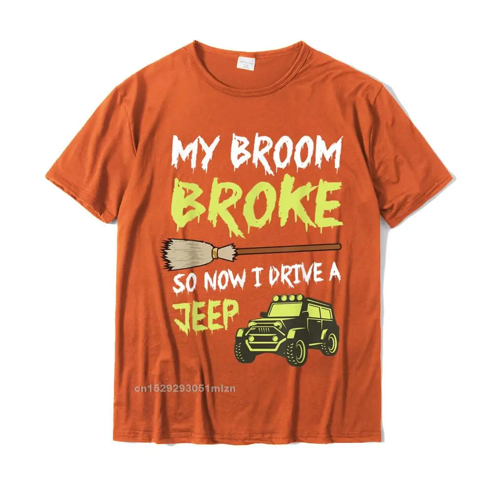 Summer 100% Cotton Men Short Sleeve Tops & Tees 3D Printed Father Day T Shirt Printing Tee-Shirts Coupons O Neck My Broom Broke so now I drive a funny tee off road T-Shirt__4758 orange