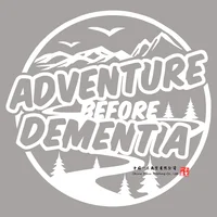 Adventure Before Dementia Funny Car Caravan Camper Van Joke Vinyl Decal Sticker