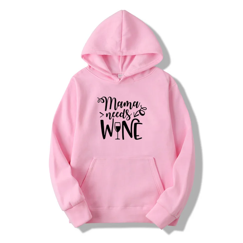 Mama needs wine свитшоты осень и зима новые модные женские толстовки подарок для мамы тройники топы слоган Забавный