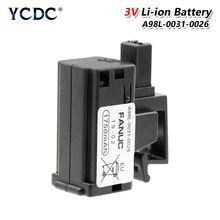 YCDC A98L-0031-0026 Батарея 3V 1750mAh PLC FANUC Управление литиевой батареи резервного копирования для ЧПУ Fanuc Системы A02B-0309-K102
