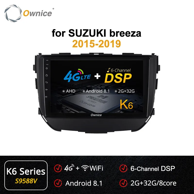 S9588 K6 Ownice 2din Android 9,0 Восьмиядерный Автомобильный мультимедийный плеер для Suzuki Breeza K3 K5 K6 360 Panorama DSP 4G LTE SPDIF Автомагнитола - Цвет: S9588 K6