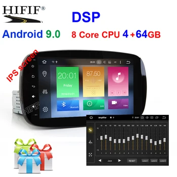 

IPS For Mercedes Benz Smart Qcta 8 core 4G RAM 64G ROM Android 9.0 2 Din CarRadio player GPS Stereo audio 4G WIFI mirror link