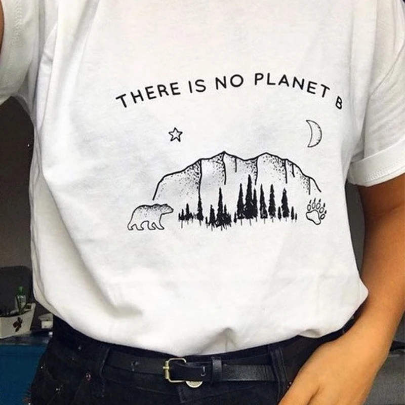 There Is No Planet B, хлопковая Мягкая футболка, хлопок, короткий рукав, женская футболка, уличная одежда, 90 s, модные рубашки, эстетические топы, Прямая поставка