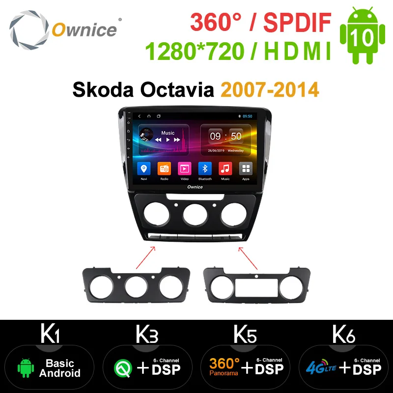 Ownice Восьмиядерный Android 10 0 Автомобильный dvd Радио DSP SPDIF GPS Navi k3 k5 k6 для Skoda Octavia 2007 2014