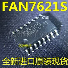 5 шт./лот FAN7621S FAN7621 SOP16