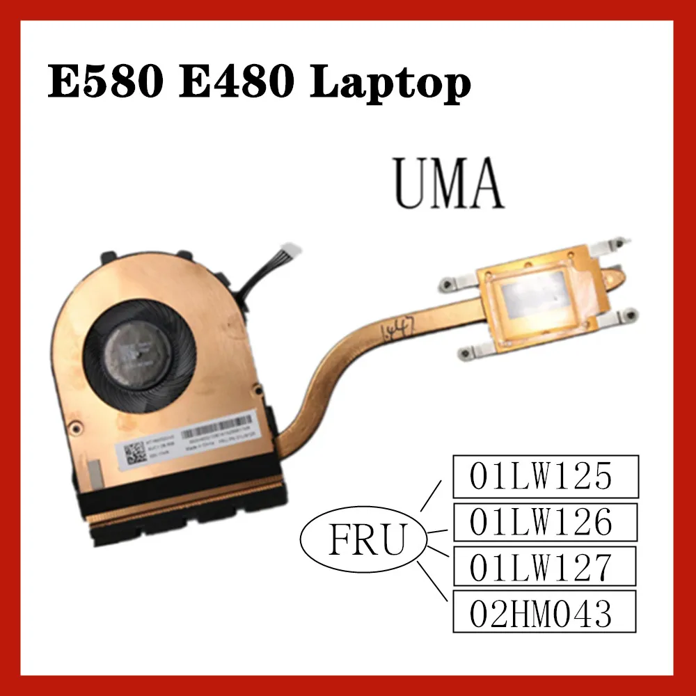 Подходит для радиатора ноутбука Thinkpad E580 E480 UMA 20KN 20KQ 20KS 20KT FRU 01LW125 01LW126 01LW127 02HM043 100%