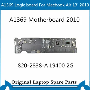 

Original logic board for Macbook Air A1369 Motherboard 820-2838-A Main Board L9400 2G 1.86ghz 2010