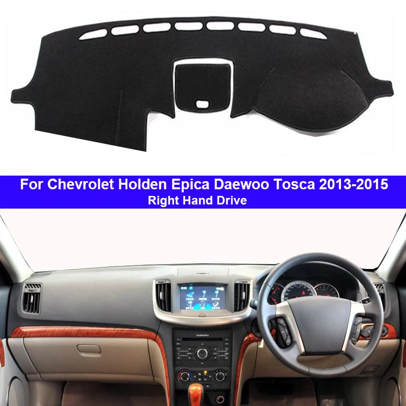 Накладка на приборную панель автомобиля, ковровое покрытие, накидка для Chevrolet Holden Epica Daewoo Tosca 2013 LHD RHD 2 слоя авто солнцезащитный козырек