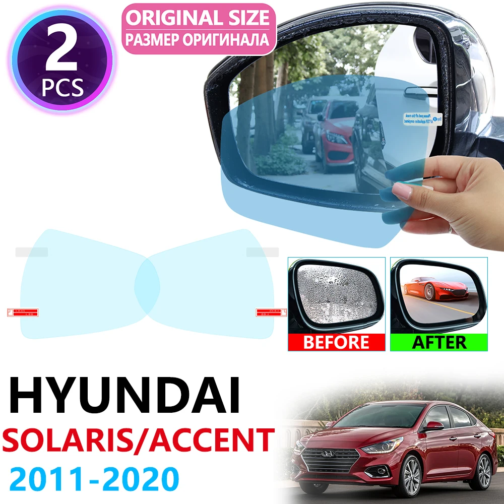 

for Hyundai Solaris Accent RB HC 2011~2019 Full Cover Rearview Mirror Rainproof Anti Fog Film Accessories 2011 2015 2017 2018