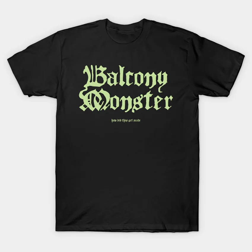 Balcony Monster T Shirt How Did This Get Made tshirt hdtgm podcast how did this get made balcony monster | Мужская одежда