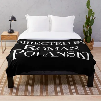 

Directed By Roman Polanski white Throw Blanket Soft Sherpa Blanket Bed Sheet Single Knee Blanket Office Nap Blanket