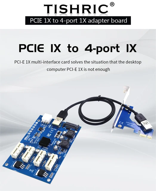 TISHRIC-Plaque d'adaptation minière, multiplicateur PCI Express, PCIE 1 à  4, 1x6 000 cartes, adaptée à la fouille GPU, PCI Express, PCIE Riser -  AliExpress