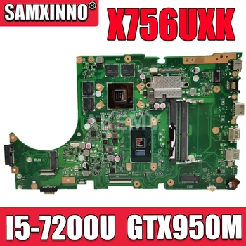

90NB0A30-R000C0 Motherboard for ASUS X756UXK X756UWK X756UQK Mainboard I5-7200U GTX950M