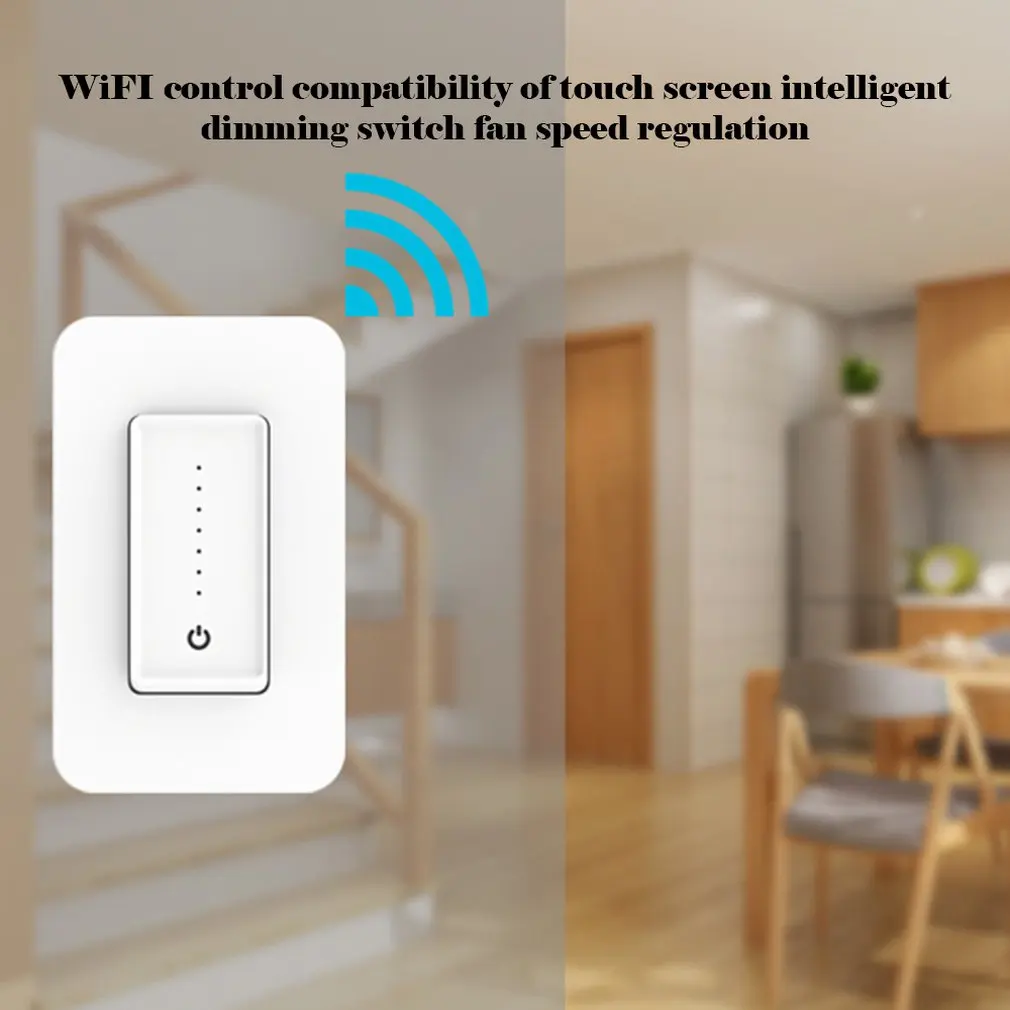 

Wifi Remote Touch Intelligent Dimming Switch Fan Speed Control Wifi Control Compatible With Professional Fashion Portable