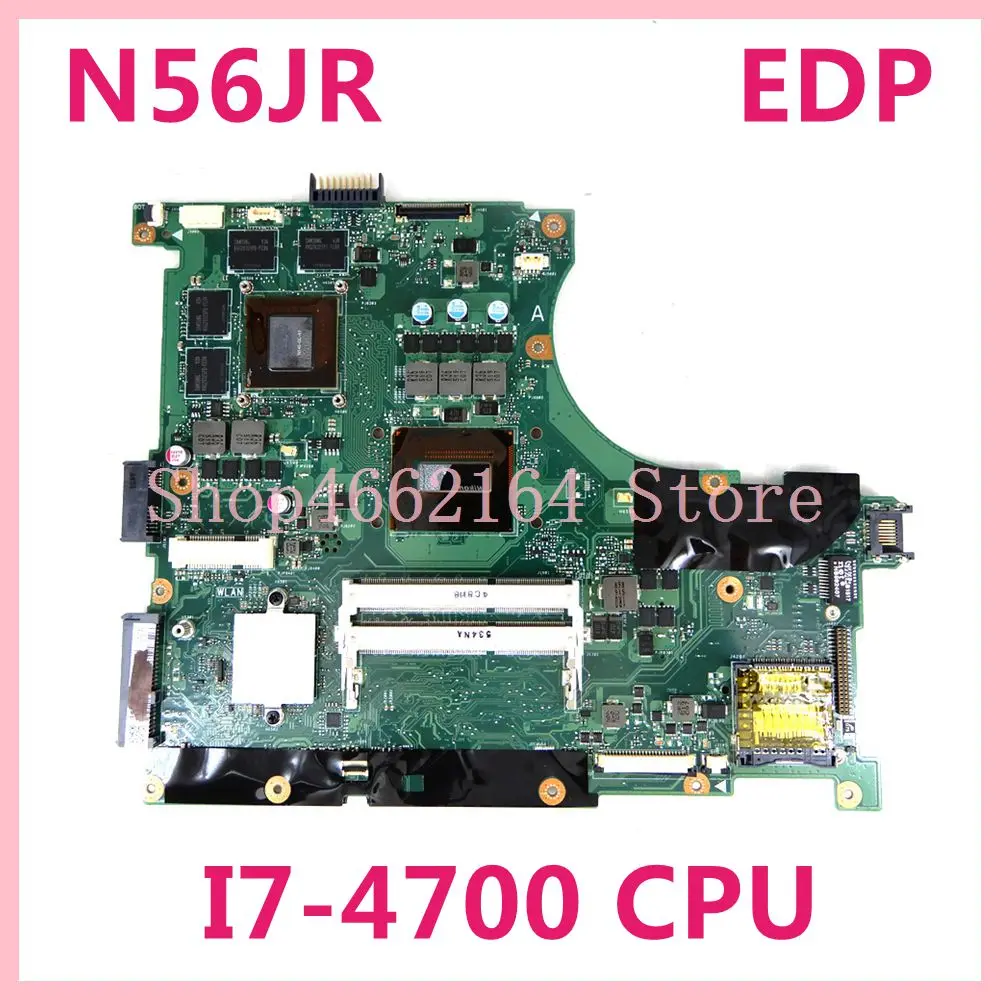 N56JR EDP материнская плата I7-4700 Процессор для ASUS N56JK N56J N56 Материнская ноутбука N14E-GL-A1