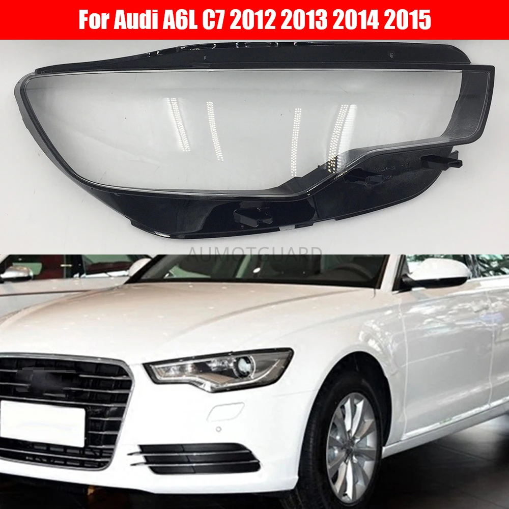 Car Headlight Cover For Audi A6L C7 2012 2013 2014 2015 Headlamp Lens Clear Replacement Front Auto Shell