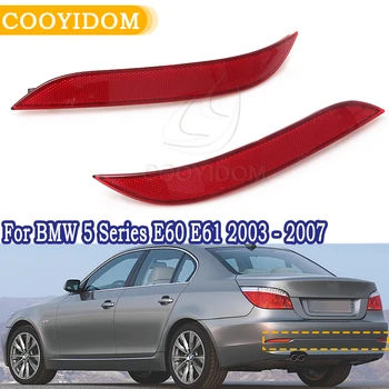

COOYIDOM 1Pair Rear Bumper Reflector Light Set For BMW 5 Series E60 525i 528i 530i 535i 545i 2003-2007 63146915039 63146915040