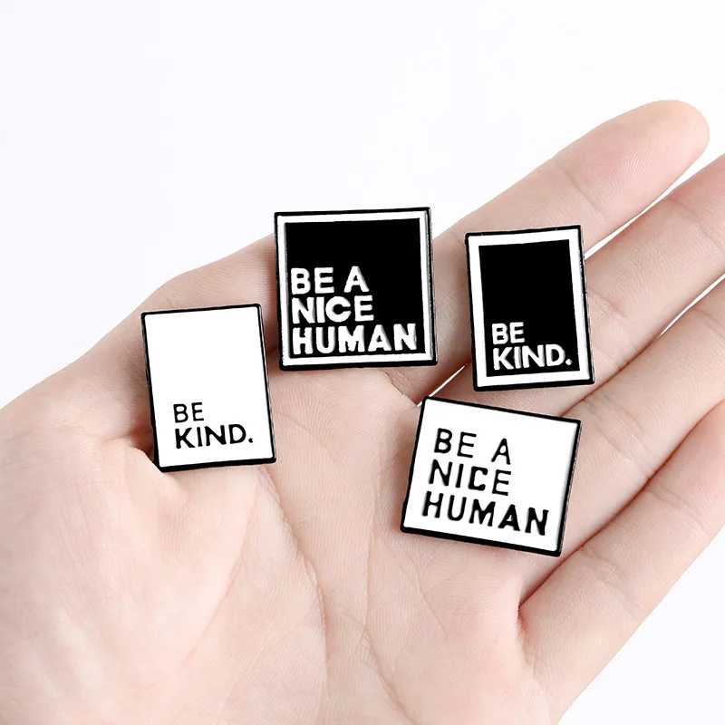 Значки с героями мультфильмов буквы BE A NICE броши креативные KIND черно белый