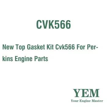 

New Top Gasket Kit CVK566 For Perkins Engine Part