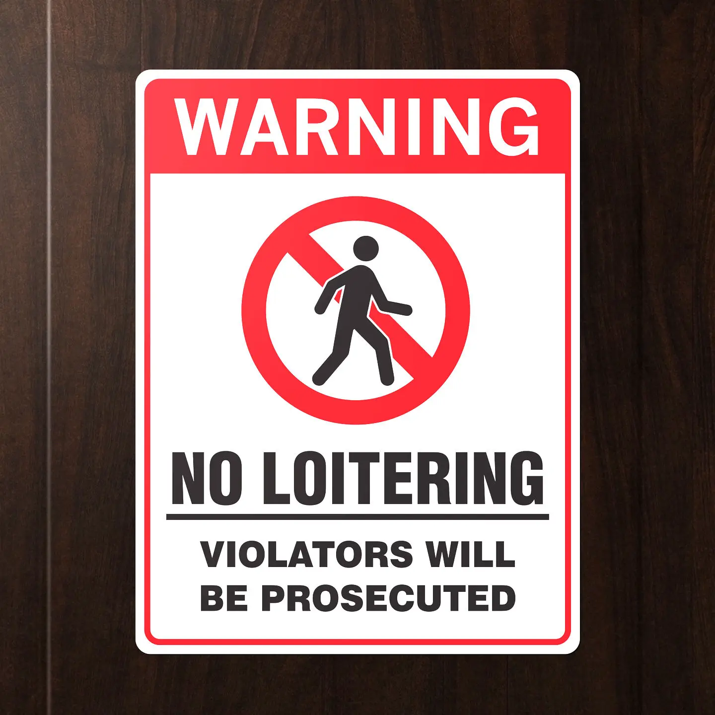 NO LOITERING Violators Will Be Prosecuted Property Warning Sign Sticker