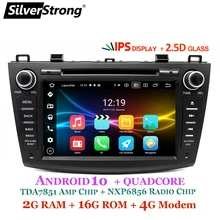 SilverStrong 4G модем Android 10,0 автомобильный DVD для Mazda 3 Axela 4G SIM Автомобильный мультимедийный Mazda 3 Bluetooth 4,0 wifi опция TPMS