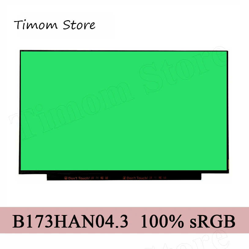 B173HAN04.3 NV173FHM N4C 100% sRGB FHD IPS плоская 30 контактная Матрица для AUO BOE Innolux Matte LCD N46 B173HAN04.2|ЖК-экран ноутбуков| |