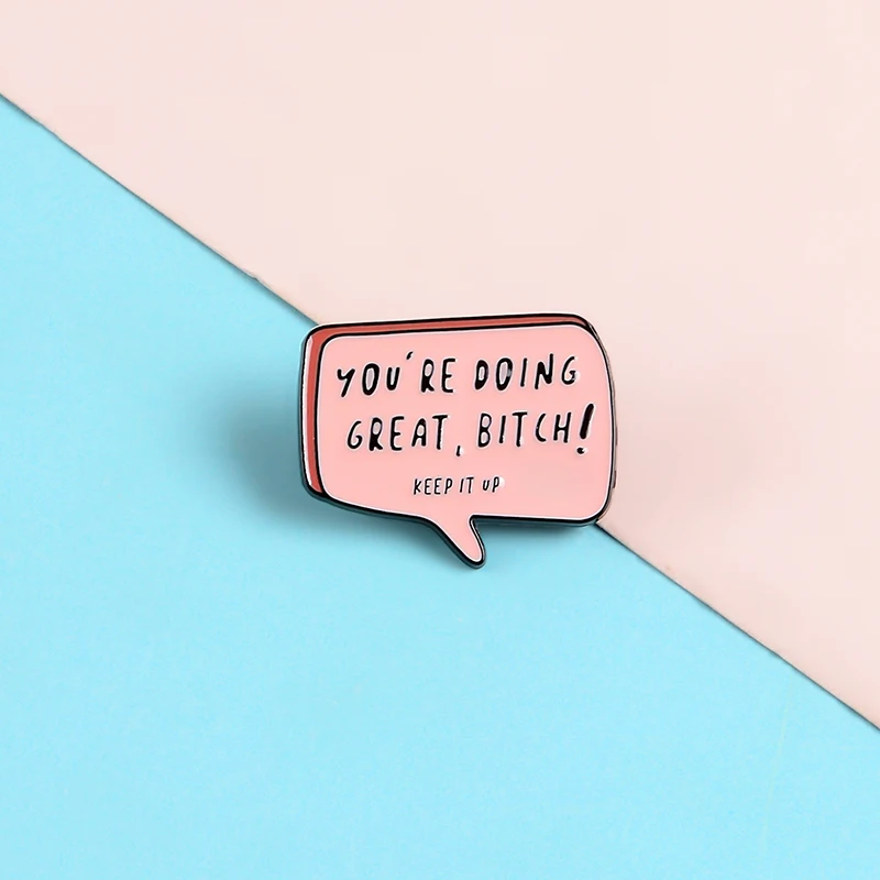 Розовая брошь в виде надписи Вы отлично делаете надпись Keep It Up Lovely Pins для девочек