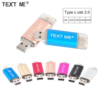 

TEXT ME creative OTG USB Flash Drive Type C Pen Drive 64GB 32GB 16GB 8GB 4GBUSB Stick 2.0 Pendrive for Type-C