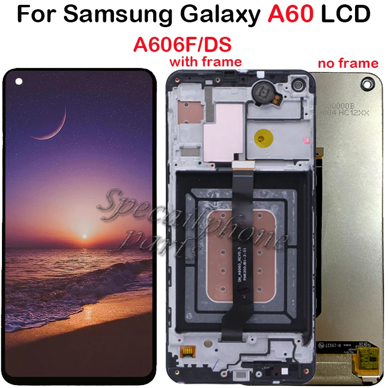 

LCD For Samsung A6060 A60 LCD Display Touch Screen Digitizer Assembly Replacement Part For SAMSUNG Galaxy A606F A606 A60 LCD