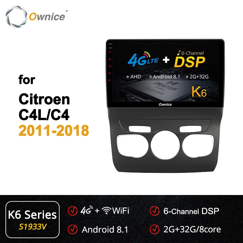 Ownice 8 ядерный Android 9,0 автомобильный DVD gps Navi плеер Автомобильный стерео k3 k5 k6 для Citroen C4 C4L 2011- радио 4G LTE DSP оптический 360 - Цвет: S1933 K6