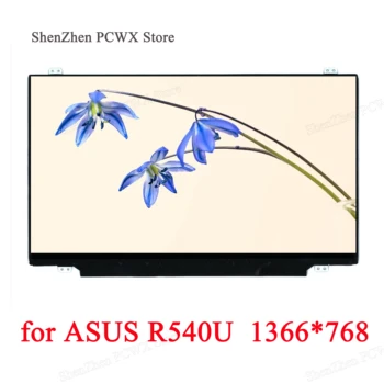 

for ASUS R540U HD 1366*768 LCD LED 15.6 Notebook eDP 30pins Matrix Glossy 45% NTSC 60Hz for Innolux AUO LG BOE Display Brand New