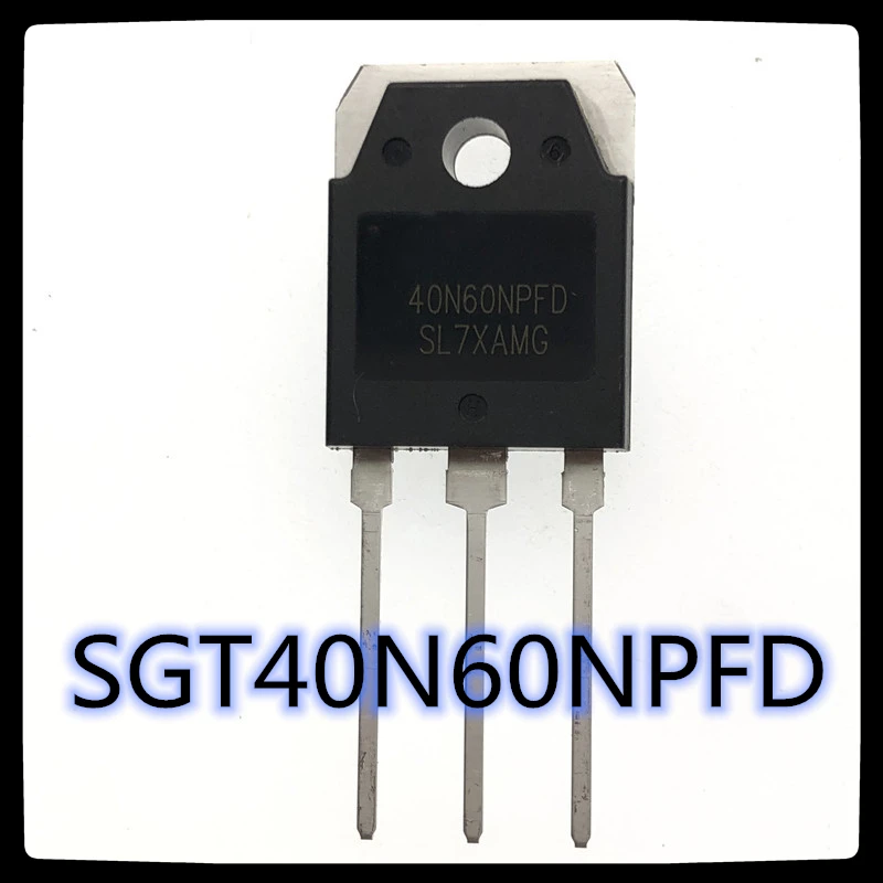 (10 шт.-20 шт.) SGT40N60NPFD TO-3P 40N60N TO3P СВАРОЧНЫЙ АППАРАТ IGBT одна трубка 40A600V Новый и