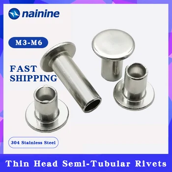 

GB875 [M2 M2.5 M3 M4 M5 M6] 304 Stainless Steel Flat Thin Head Semi-Tubular Rivets A024