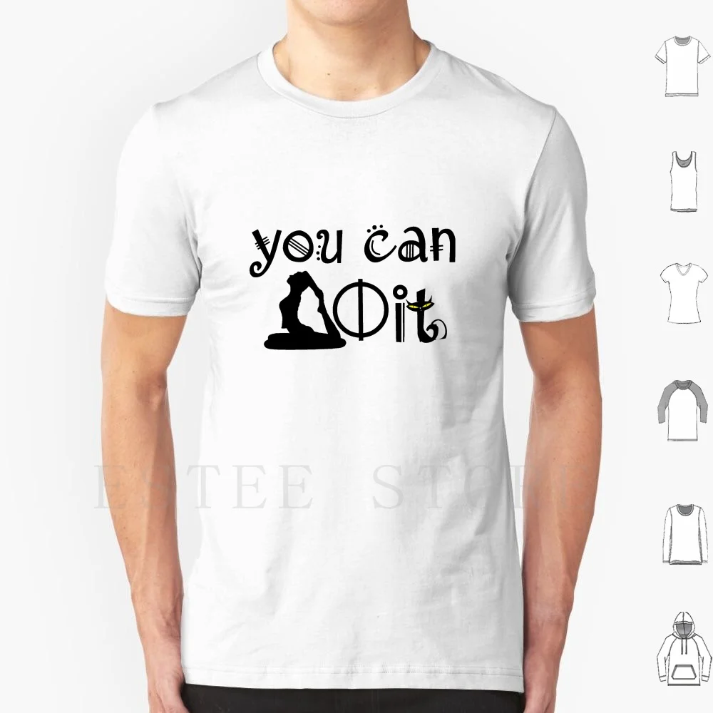 Yoga-You Can Do It T Shirt Uomo Cotone 6Xl You Can Do It You Can Do It You Can Do It Act Right Today Actrighttoday Don'T Hate