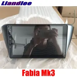 Для Skoda Fabia Mk3 2014 ~ 2017 LiisLee 10 дюймов, автомобильный, мультимедийный TV DVD GPS аудио Hi-Fi Радио Стерео оригинальный Стиль навигации NAVI