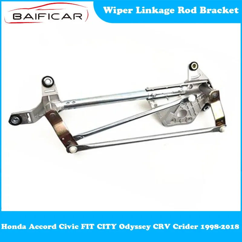 Новый высококачественный кронштейн для дворника Baificar Honda Accord Civic FIT CITY Odyssey CRV Crider
