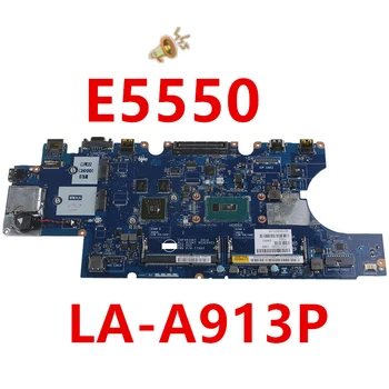

New Notebook Mainboard For Dell E5550 For Laptop Motherboard LA-A911P LA-A913P 0JJ5FG 0DWVYV