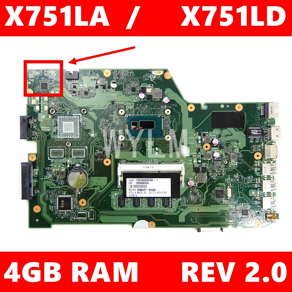  X751LA 4GB RAM Mainboard REV 2.0 For ASUS A751L R752LA R752LD X751LN X751LD X751LJ Laptop motherboa