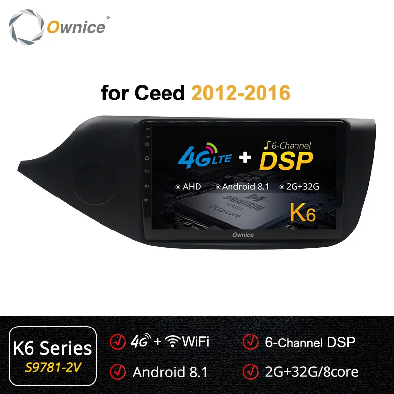 S9781-2 K6 Ownice 2din Android 9,0 k3 k5 k6 Автомобильный Радио Видео плеер gps навигация для KIA Ceed CEED JD 2012 2013 DSP 4G LTE - Цвет: S9781-2 K6