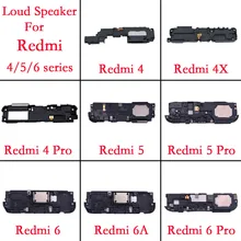 Громкий динамик зуммер звонка Антенна в сборе Замена для Xiaomi Redmi 4 4 Pro 4X5 5 Plus 6 6A Pro