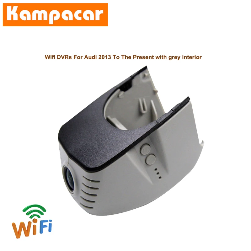 Kampacar Wi-Fi видеорегистраторы Dash Cam для Audi A1 A6 A8 A3 A4 A5 A7 Q3 Q5 TT 8n 8j 8s MK3 Q7 4l Wifi Dvr для автомобиля